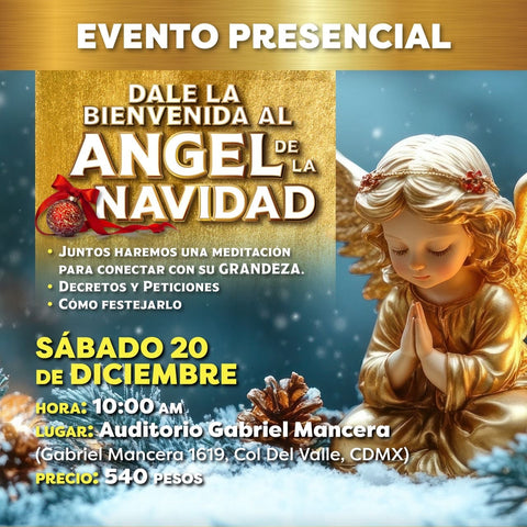 Dale la Bienvenida al Ángel de la Navidad (EVENTO PRESENCIAL)