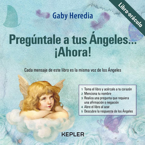 Libro-Oráculo, Pregúntale a tus ángeles.... ¡Ahora!