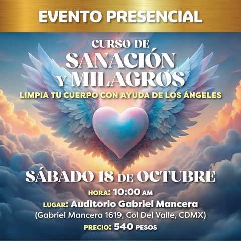 Curso de Sanación y Milagros (Evento Presencial)
