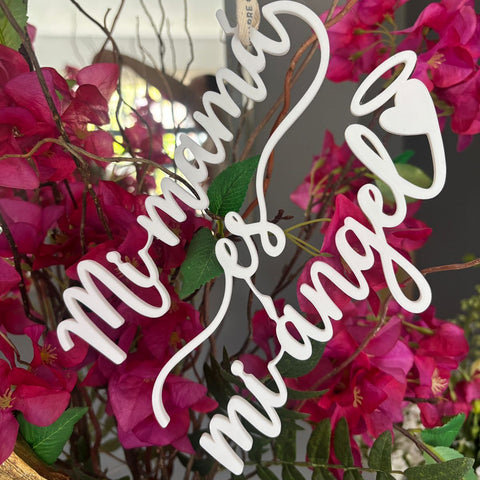 Frase: Mi Mamá es mi Ángel