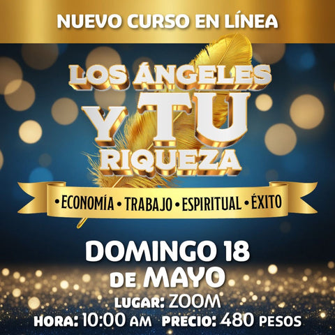 Curso en LÍNEA Los Ángeles y TU RIQUEZA